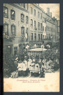 AK Luxemburg-Stadt Mutter-Gottes Prozession 1907 Gebraucht #HC142 - Autres & Non Classés