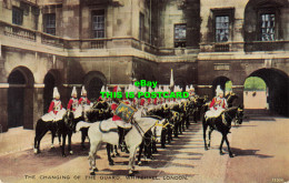 R584690 London. Whitehall. The Changing Of The Guard. Valentine. Valesque - Other & Unclassified