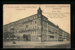AK Dresden-A., Grand Union Hotel, Bismarckplatz U. Hauptbahnhof  - Dresden