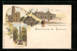 Lithographie Nancy, Porte De La Citadelle, Statue De Carnot, Place Stanislaus & Hotel De Ville  - Nancy