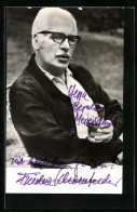 AK Schauspieler Friedrich Schoenfelder, Autograph  - Schauspieler