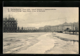 AK St.-Petersbourg, Néva Palais D`hiver Et Amirauté  - Russie