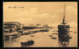 AK Port Said, Le Quai, Hafen  - Autres & Non Classés