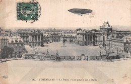 78 VERSAILLES LE PALAIS ET DIRIGEABLE - Versailles (Château)