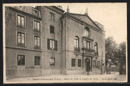 CPA Saint-Chamond, Hotel De Ville Et Justice De Paix  - Saint Chamond