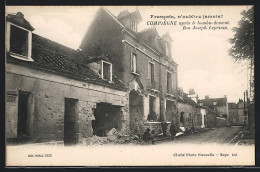 CPA Compiègne, Après Le Bombardement, Rue Joseph-Leprince  - Autres & Non Classés