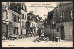 CPA Compiègne, Après Le Bombardement, Rue De Paris  - Autres & Non Classés