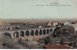 ROYAT - Le Viaduc Du Chemin De Fer - Très Bon état - Royat