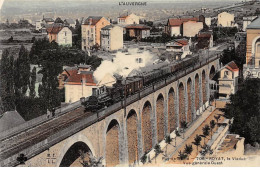 ROYAT - Le Viaduc - Vue Générale Ouest - Très Bon état - Royat