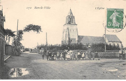 BERCK VILLE - L'Eglise - Très Bon état - Berck
