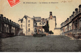 CHATEL GUYON - Le Château De Chazeron - Très Bon état - Châtel-Guyon