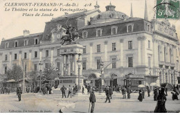 CLERMONT FERRAND - Le Théâtre Et La Statue De Vercingétorix - Place De Jaude - état - Clermont Ferrand