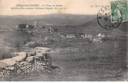 ANZAT LE LUGUET - La Tour De Besse - Ruines D'un Ancien Château Féodal - Très Bon état - Autres & Non Classés