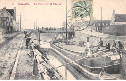 CALAIS - Le Pont Saint Pierre - Très Bon état - Calais