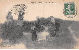 BERCK PLAGE - Dans Les Dunes - Très Bon état - Berck