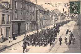 MAMERS - 115e Régiment D'Infanterie - Le Départ Pour La Revue - Très Bon état - Mamers