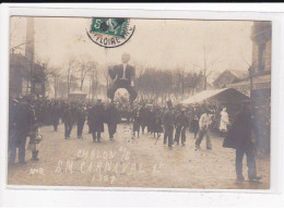 CHALON Sur SAONE : Carnaval 1907 - Très Bon état - Chalon Sur Saone