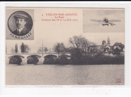 TOULON-sur-ARROUX : Le Pont, Aviation Des 23 Et 24 Juins 1912 - Très Bon état - Autres & Non Classés