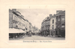 GOURNAY EN BRAY - Rue Notre Dame - Très Bon état - Gournay-en-Bray