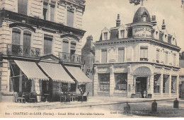 CHATEAU DU LOIR - Grand Hôtel Et Nouvelles Galeries - Très Bon état - Chateau Du Loir