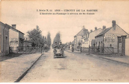 Circuit De La Sarthe - 1906 - L'Arrivée Au Passage à Niveau De SAINT CALAIS - Très Bon état - Saint Calais