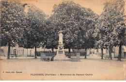 PLOERMEL - Monument Du Docteur Guérin - état - Ploërmel