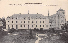 La Trappe De THYMADEUC - Le Monastère Et L'Eglise - Très Bon état - Other & Unclassified