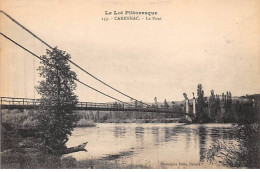 CARENNAC - Le Pont - Très Bon état - Sonstige & Ohne Zuordnung