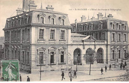 SAINT NAZAIRE - L'Hôtel Des Postes Et Télégraphes - Très Bon état - Saint Nazaire