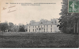 SAINT ETIENNE DE MONTLUC - Château De La Rouillonnais - Très Bon état - Saint Etienne De Montluc