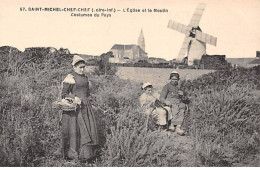 SAINT MICHEL CHEF CHEF - L'Eglise Et Le Moulin - Costume Du Pays - Très Bon état - Saint-Michel-Chef-Chef