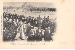 ORLEANS - Procession De La Fête De Jeanne D'Arc - La Cour - Très Bon état - Orleans