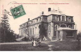 Environs De LA FERE NOUVION LE COMTE - Le Château - Habitation Du Commandant Driant - Très Bon état - Autres & Non Classés