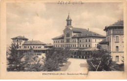 HAUTENILLE - Sanatorium Mangini - état - Non Classés