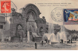MARSEILLE - 1908 - Exposition Internationale D'Electricité - Château D'Eau - Fontaines Lumineuses - Très Bon état - Exposition D'Electricité Et Autres