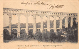 Aqueduc De ROQUEFAVOUR - Très Bon état - Roquefavour