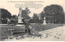 PARIS - Le Charmeur D'oiseaux Au Jardin Des Tuileries - Sur Mes Genoux - Très Bon état - District 01