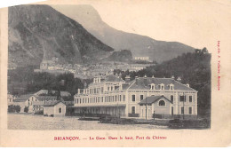 BRIANCON - La Gare - Fort Du Château - Très Bon état - Briancon