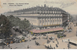 PARIS - Le Grand Hôtel - Place De L'Opéra - Très Bon état - District 02