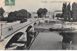 SAINTES - Le Pont Et La Place Bassompierre - Très Bon état - Saintes