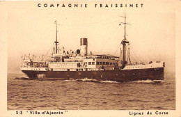 Compagnie Fraissinet - " Ville D'Ajaccio " - Lignes De Corse - Très Bon état - Ajaccio