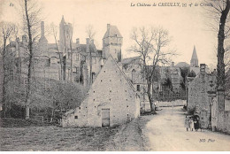 Le Château De CREULLY - Très Bon état - Autres & Non Classés