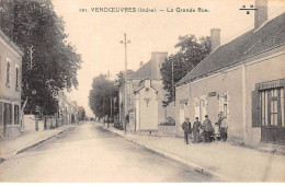 VENDOEUVRES - La Grande Rue - Très Bon état - Sonstige & Ohne Zuordnung