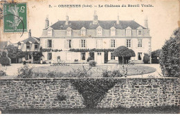 ORSENNES - Le Château Du Breuil Yvain - état - Sonstige & Ohne Zuordnung