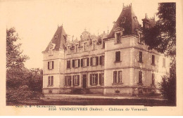 VENDOEUVRES - Château De Verneuil - Très Bon état - Andere & Zonder Classificatie