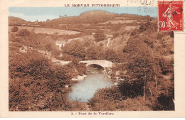 Pont De La VERDIERE - Très Bon état - Other & Unclassified