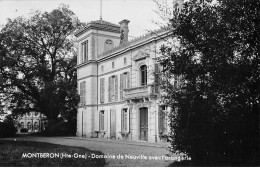 MONTBERON - Domaine De Neuville Avec L'Orangerie - Très Bon état - Autres & Non Classés