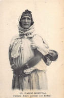 Judaica - MAROC - Femme Juive Portant Son Enfant - Ed. N. Boumendil (Taourit) 105 - Jodendom