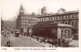 England - Lancs - LIVERPOOL Central Station And Ranelagh Street - Liverpool