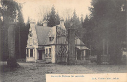 Belgique - Entrée Du Château Des Amerois - Forêt De Muno - Ed. Victor Caën - Other & Unclassified